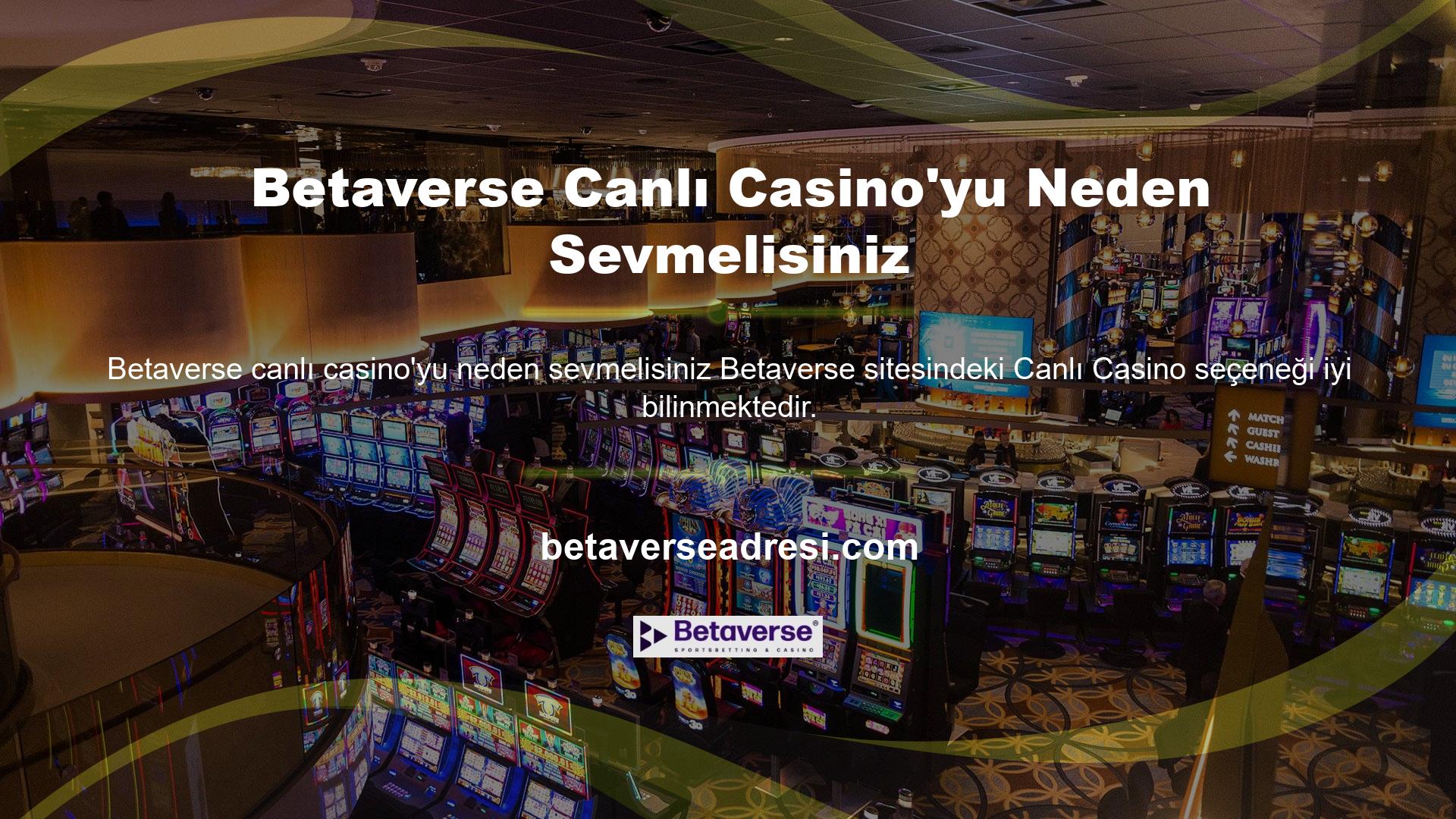 Betaverse canlı casino'yu neden sevmelisiniz