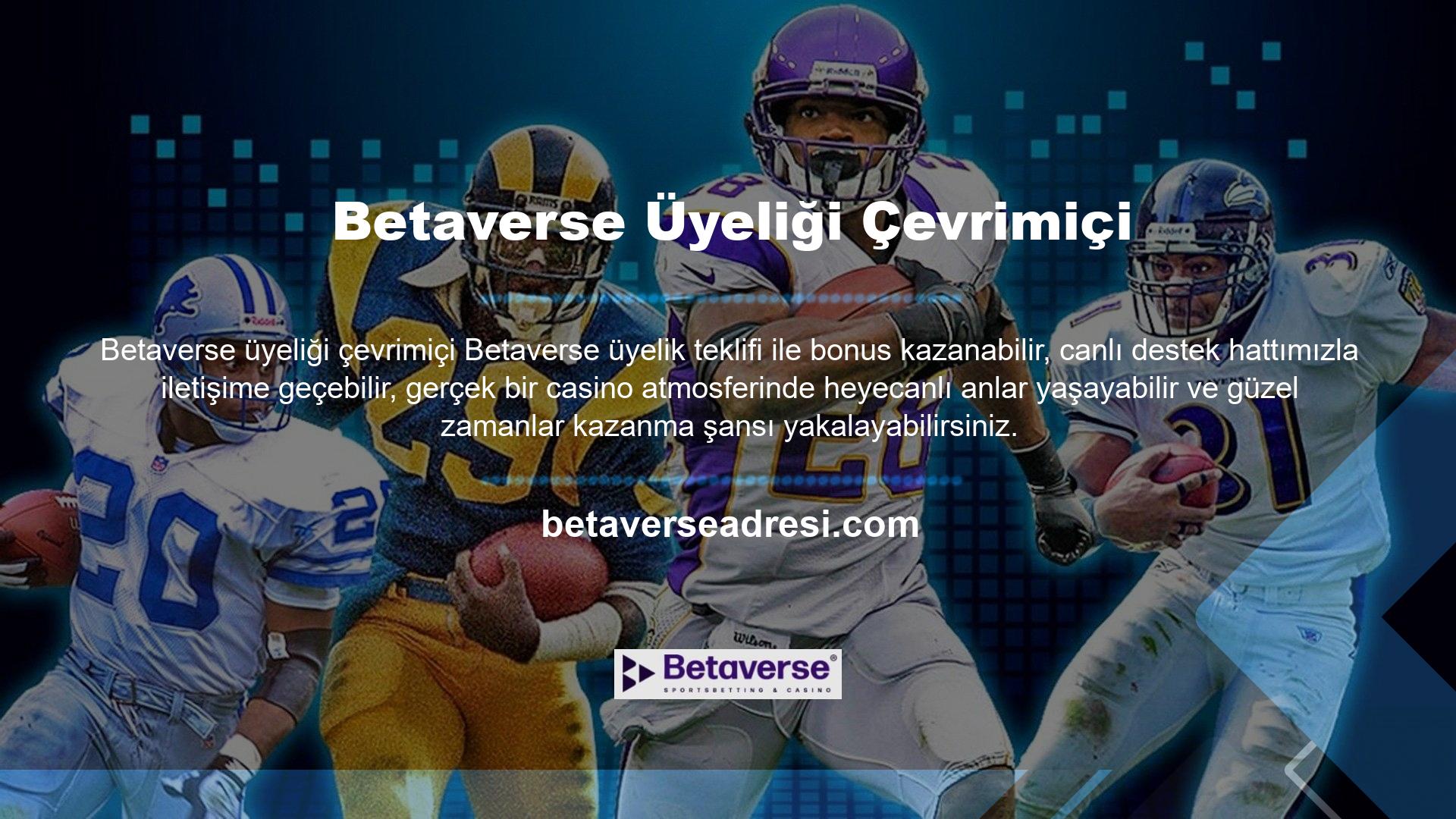 Betaverse web sitesini veya Türkiye pazarındaki en güvenilir web sitelerinden herhangi birini kullanmak istiyorsanız üyelik prosedürlerini takip etmelisiniz