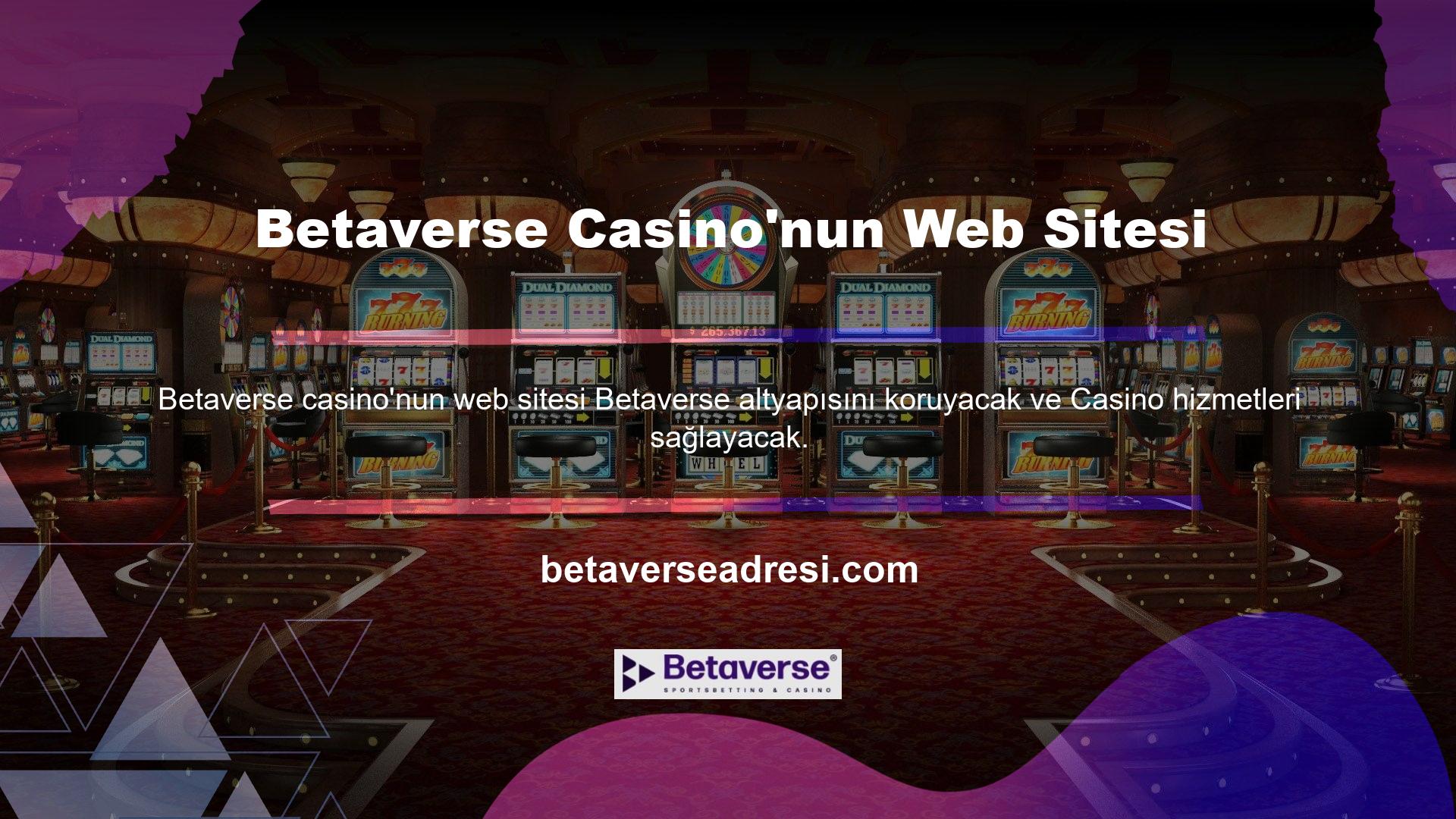 ' Ülkemizin ve dünyanın en popüler casinolarından biri olan Betaverse casino web sitesinin katılımcı sayısında önceki döneme göre bir artış görüldü